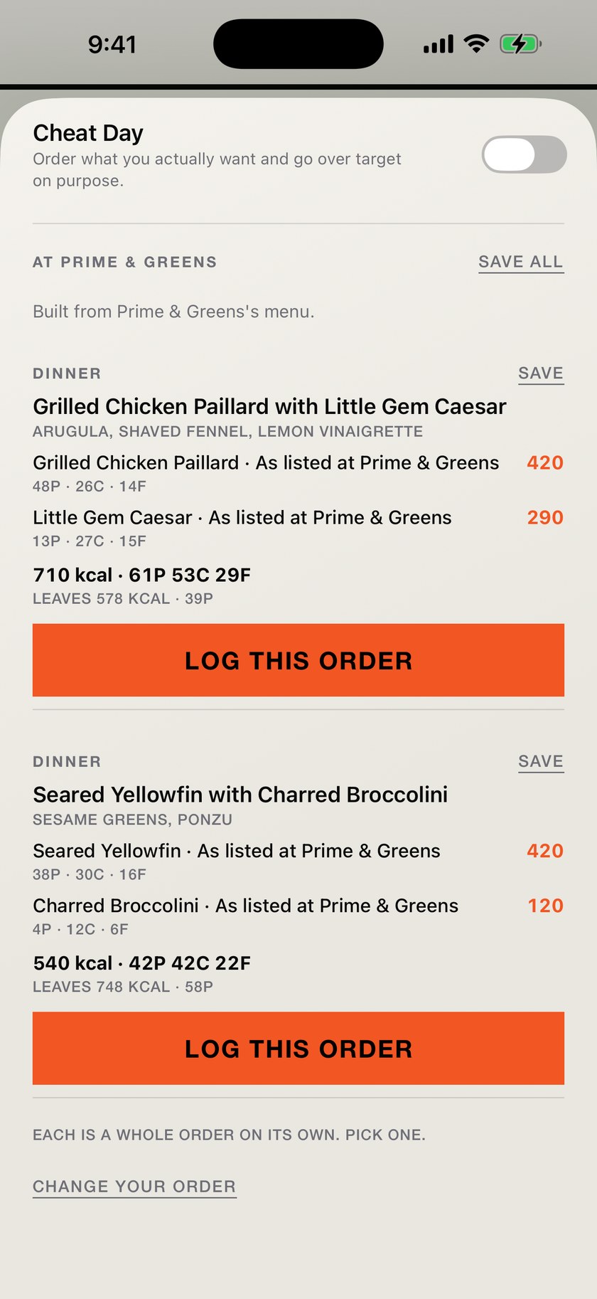 An MVIII order built from Prime and Greens's menu: grilled chicken paillard with little gem caesar at 710 kcal and 61g protein, listing what each dish costs and noting it leaves 578 kcal and 39g of protein for the day, with a LOG THIS ORDER button